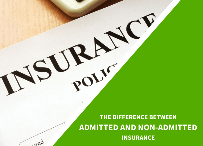 What is a non admitted insurance carrier